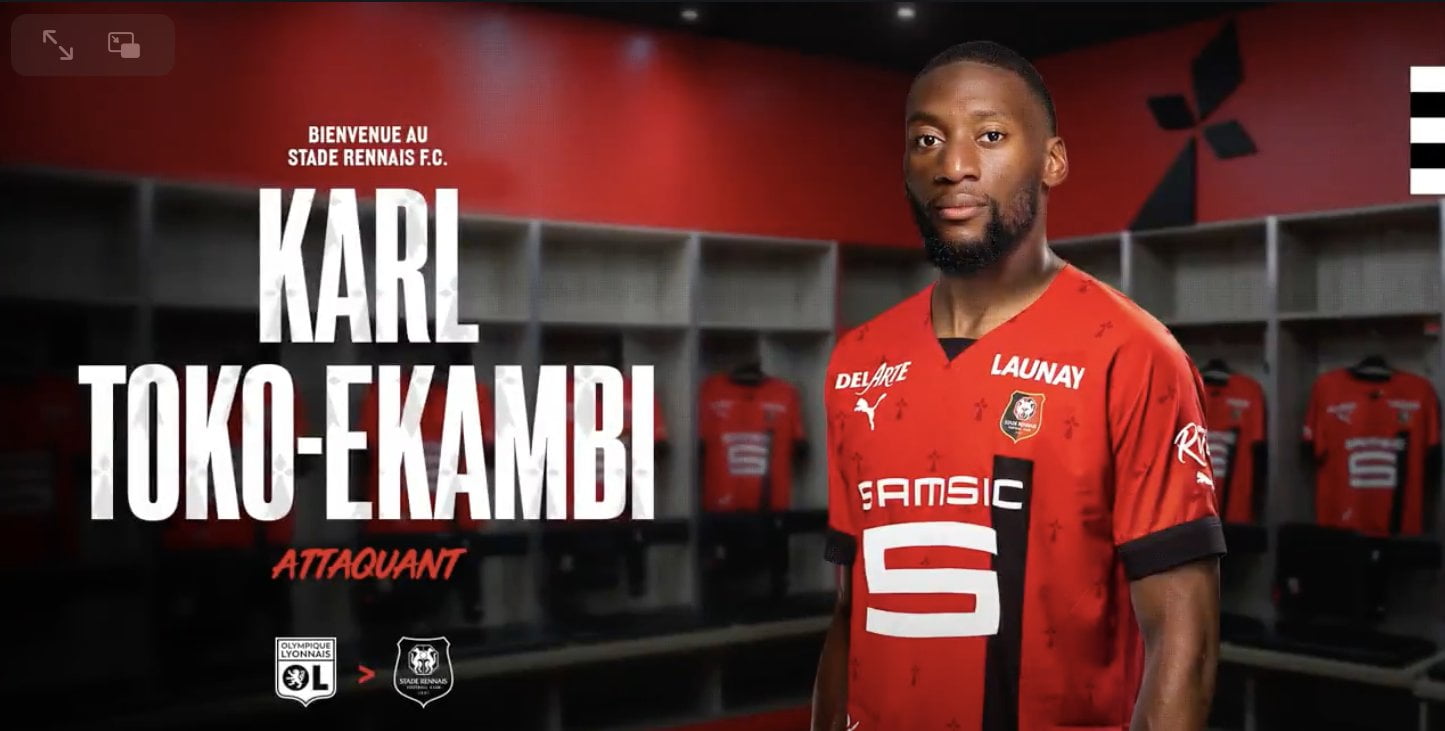 Mercato: Toko-Ekambi débarque à Rennes