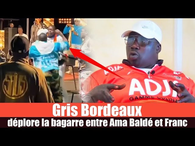 Conflit entre Ama Baldé et Franc au Sénégal : Gris Bordeaux appelle au calme