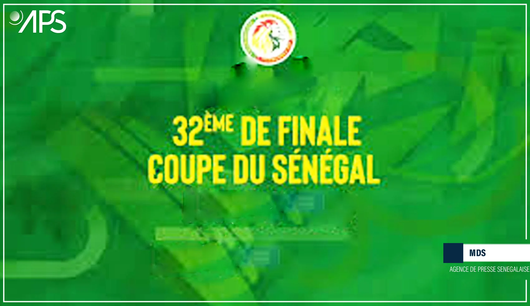 Sénégal : Début des 32ᵉ de finale de la Coupe de football