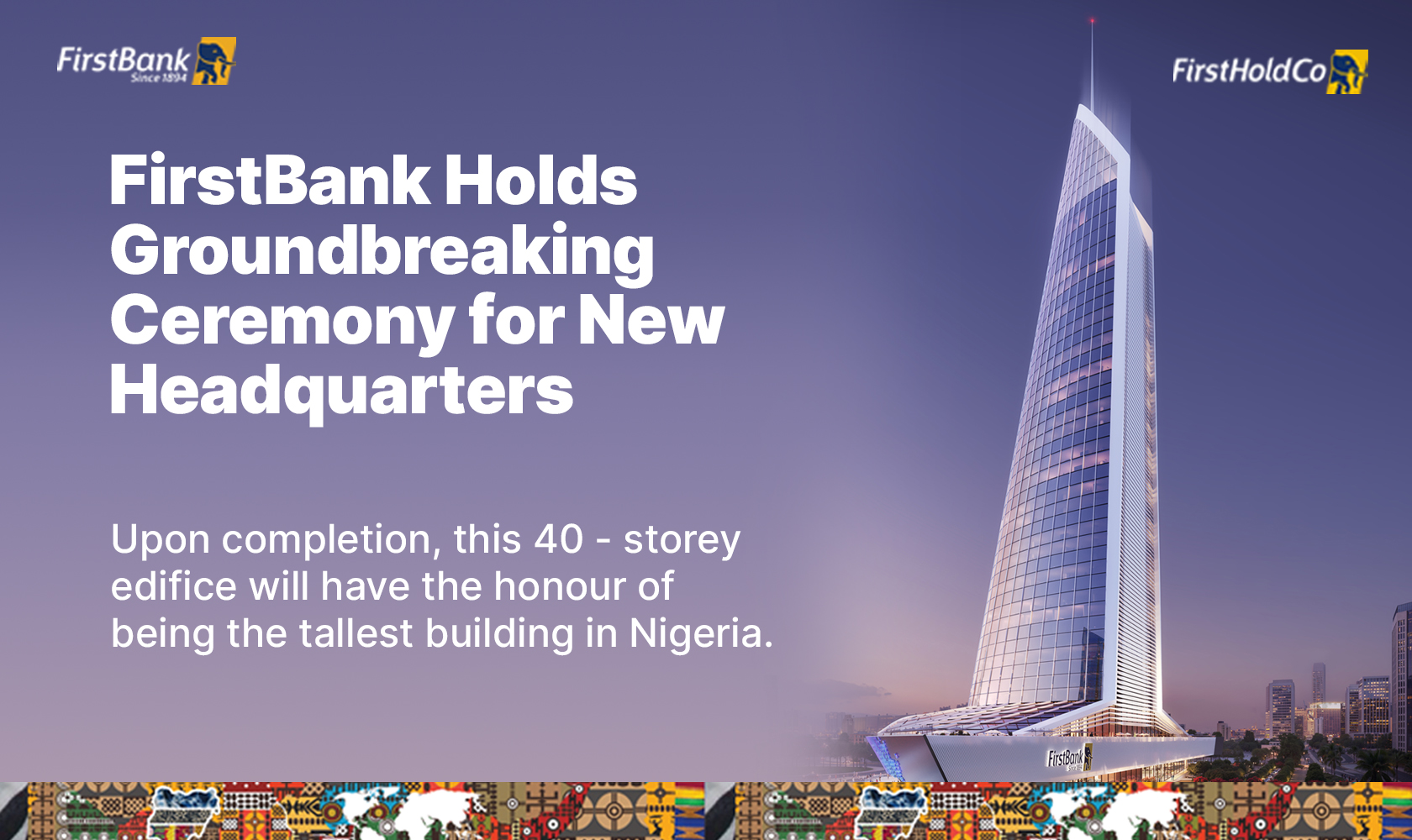 Nigeria : FirstBank lance la construction de son nouveau siège écologique