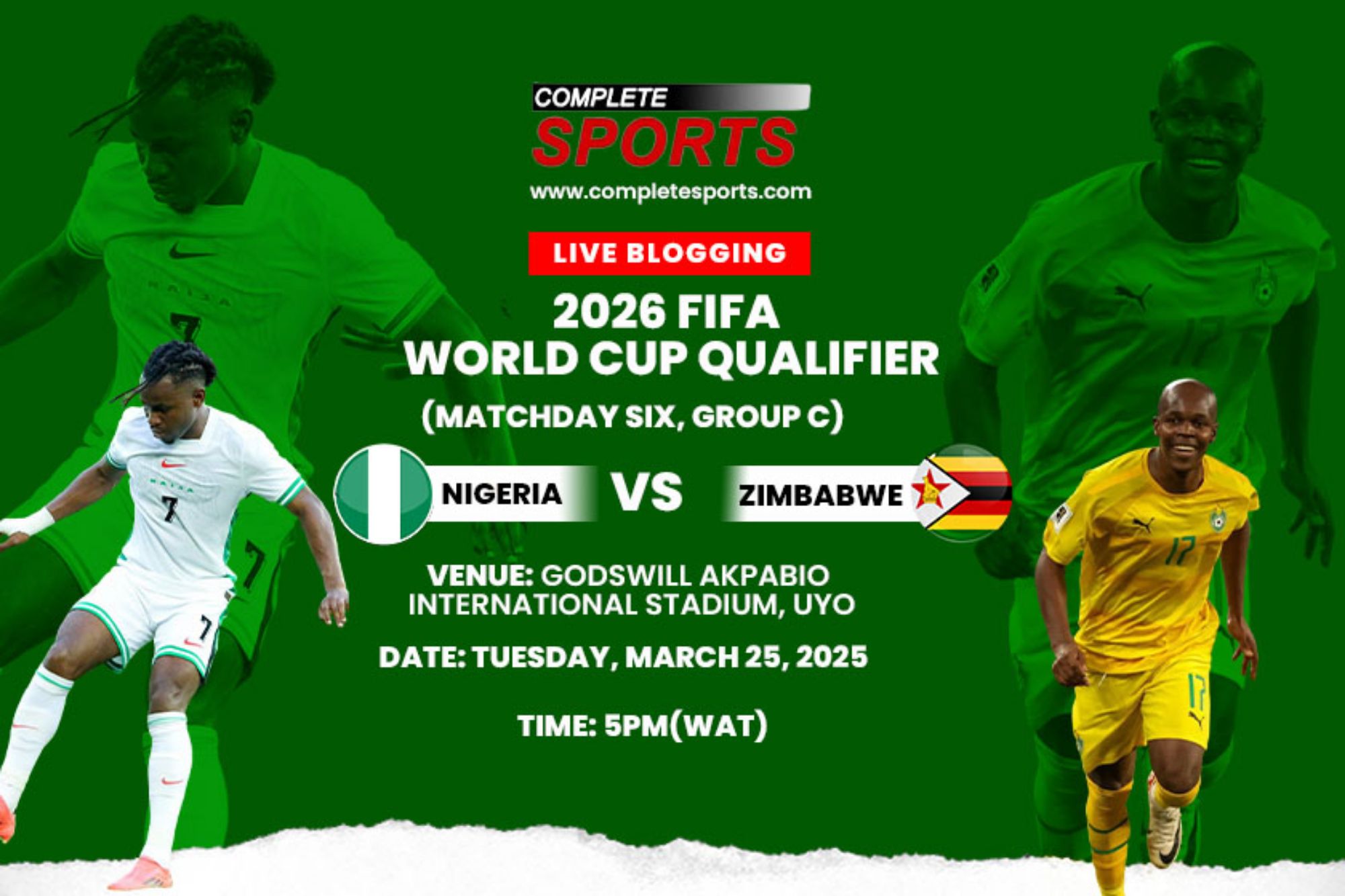 Nigeria : Suivez en direct le match de qualification pour la Coupe du Monde 2026 contre le Zimbabwe
