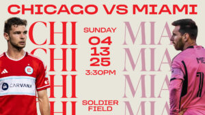 États-Unis : Chicago Fire vs. Inter Miami - Messi à Soldier Field