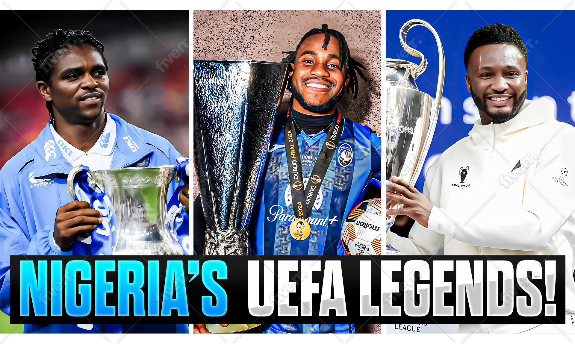 Nigeria : 8 footballeurs nigérians qui ont conquis l’Europe